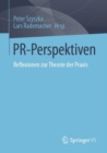 Image for PR-Perspektiven : Reflexionen zur Theorie der Praxis