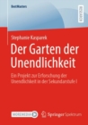 Image for Der Garten Der Unendlichkeit: Ein Projekt Zur Erforschung Der Unendlichkeit in Der Sekundarstufe I