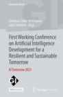 Image for First Working Conference on Artificial Intelligence Development for a Resilient and Sustainable Tomorrow