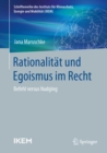 Image for Rationalitat und Egoismus im Recht