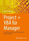Image for Project + VBA fur Manager : Erweiterung der Project-Nutzung durch VBA-Prozeduren