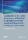 Image for Legal barriers to the energy modernisation of dwellings occupied by low-income tenants and opportunities to overcome these barriers