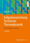 Image for Aufgabensammlung Technische Thermodynamik : Mit vollstandigen Losungen