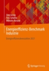 Image for Energieeffizienz-Benchmark Industrie : Energieeffizienzkennzahlen 2021
