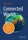 Image for Connected Worlds : Notes from 235 Countries and Territories - Volume 1 (1960-1999)