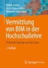 Image for Vermittlung von BIM in der Hochschullehre