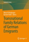 Image for Transnational Family Relations of German Emigrants