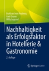 Image for Nachhaltigkeit als Erfolgsfaktor in Hotellerie &amp; Gastronomie