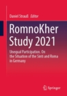 Image for RomnoKher Study 2021 : Unequal Participation. On the Situation of the Sinti and Roma in Germany