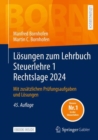Image for Losungen zum Lehrbuch Steuerlehre 1 Rechtslage 2024