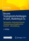 Image for Bessere Strategieentscheidungen in Sales, Marketing &amp; Co.