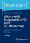Image for Steigerung der Anlagenproduktivitat durch OEE-Management : Definitionen, Vorgehen und Methoden