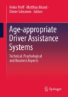 Image for Age-appropriate Driver Assistance Systems : Technical, Psychological and Business Aspects