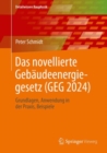 Image for Das novellierte Gebaudeenergiegesetz (GEG 2024)