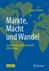 Image for Markte, Macht und Wandel