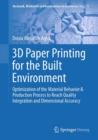 Image for 3D Paper Printing for the Built Environment