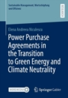Image for Power Purchase Agreements in the Transition to Green Energy and Climate Neutrality