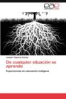 Image for de Cualquier Situacion Se Aprende