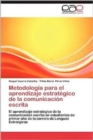 Image for Metodologia Para El Aprendizaje Estrategico de La Comunicacion Escrita