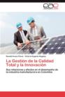 Image for La Gestion de La Calidad Total y La Innovacion