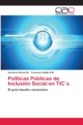 Image for Politicas Publicas de Inclusion Social en TIC´s.