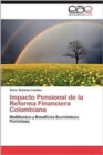 Image for Impacto Pensional de La Reforma Financiera Colombiana
