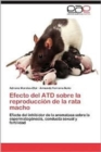 Image for Efecto del Atd Sobre La Reproduccion de La Rata Macho