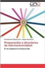 Image for Preparacion a Directores de Microuniversidad