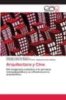 Image for Arquitectura y Cine.