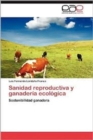 Image for Sanidad Reproductiva y Ganaderia Ecologica