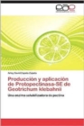 Image for Produccion y Aplicacion de Protopectinasa-Se de Geotrichum Klebahnii