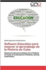 Image for Software Educativo Para Mejorar El Aprendizaje de La Historia de Cuba