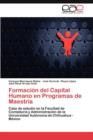 Image for Formacion del Capital Humano En Programas de Maestria