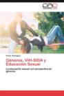 Image for Generos, Vih-Sida y Educacion Sexual