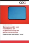 Image for Comunicacion Con Voluntarios En Organizaciones No Gubernamentales