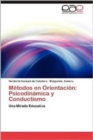 Image for Metodos En Orientacion : Psicodinamica y Conductismo
