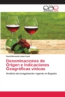 Image for Denominaciones de Origen e Indicaciones Geograficas vinicas