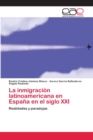Image for La inmigracion latinoamericana en Espana en el siglo XXI