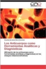 Image for Los Anticuerpos Como Herramientas Analiticas y Diagnosticas