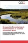 Image for Evaluacion Limnologica de Humedales de La Cuenca Alta del Rio Mino