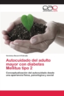 Image for Autocuidado del adulto mayor con diabetes Mellitus tipo 2