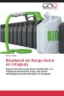 Image for Bioetanol de Sorgo Dulce En Uruguay