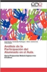 Image for Analisis de La Participacion del Alumnado En El Aula.