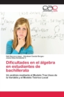 Image for Dificultades en el algebra en estudiantes de bachillerato