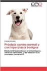 Image for PR Stata Canina Normal y Con Hiperplasia Benigna