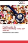 Image for Falsificacion de Medicamentos y Venta Por Internet