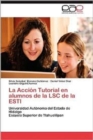 Image for La Accion Tutorial En Alumnos de La Lsc de La Estl