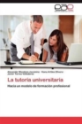 Image for La Tutoria Universitaria