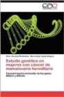 Image for Estudio Genetico En Mujeres Con Cancer de Mama/Ovario Hereditario