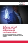 Image for Software para el diagnostico de enfermedades cardiovasculares
